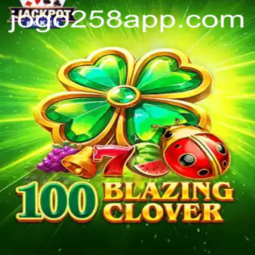 Exploring 100BlazingClover: An Unforgettable Gaming Experience